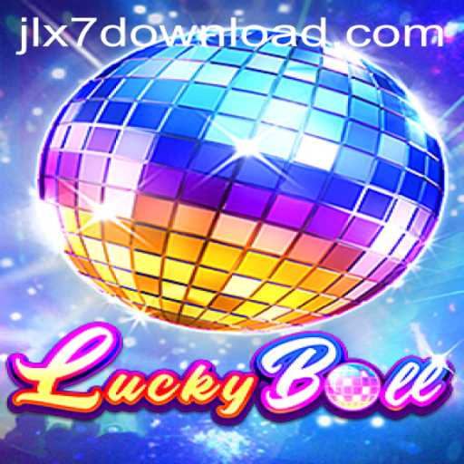 Discovering LuckyBall: An Exciting New Game and JLX7 Login Features