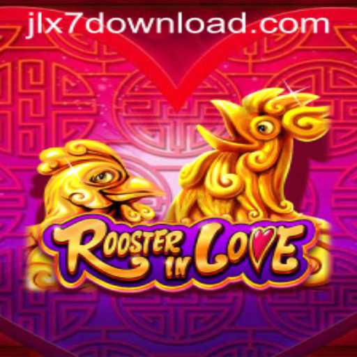 RoosterInLove: The Ultimate Adventure in the World of JLX7 Login